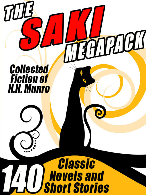 Title details for The Saki Megapack by H.H. Munro - Available